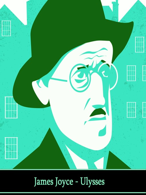 Title details for Ulysses by James Joyce - Available